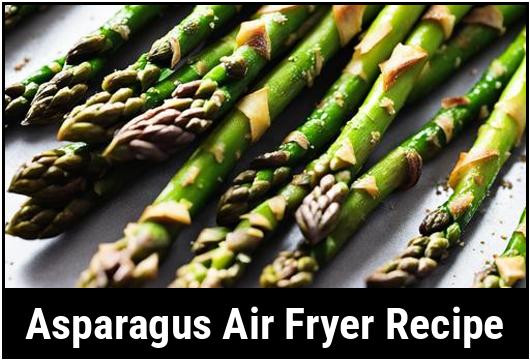 asparagus air fryer recipe