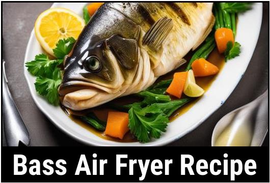 bass air fryer recipe