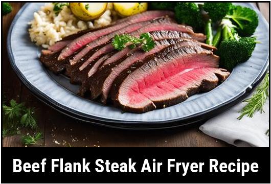 beef flank steak air fryer recipe