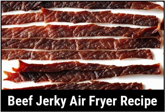 beef jerky air fryer recipe