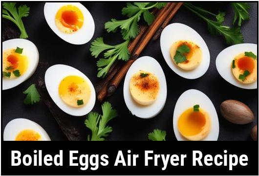 boiled eggs air fryer recipe