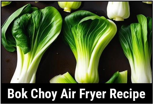 bok choy air fryer recipe