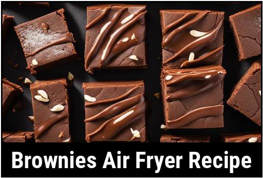 brownies air fryer recipe
