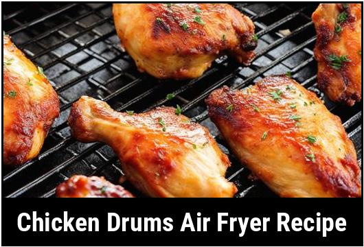 chicken drums air fryer recipe