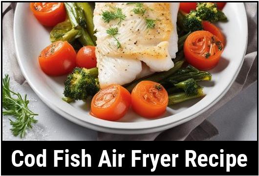 cod fish air fryer recipe