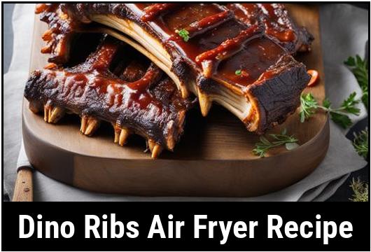 dino ribs air fryer recipe