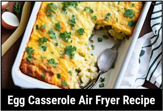 egg casserole air fryer recipe
