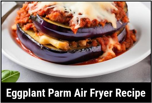 eggplant parm air fryer recipe