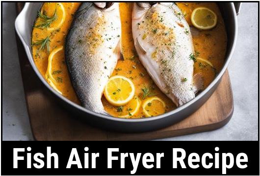 fish air fryer recipe