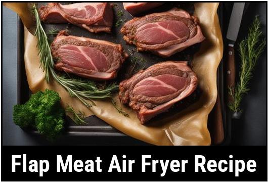 flap meat air fryer recipe