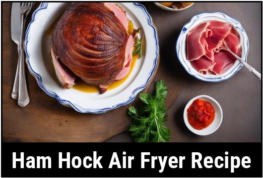 ham hock air fryer recipe