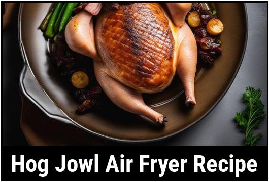 hog jowl air fryer recipe