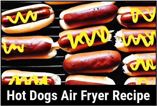 hot dogs air fryer recipe