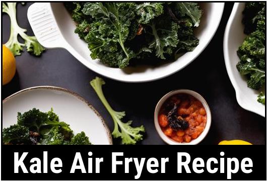 kale air fryer recipe