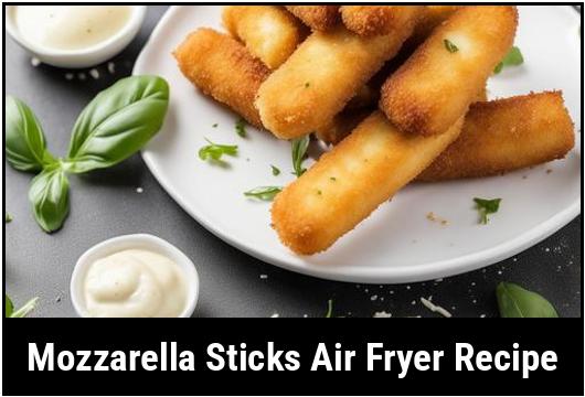 mozzarella sticks air fryer recipe