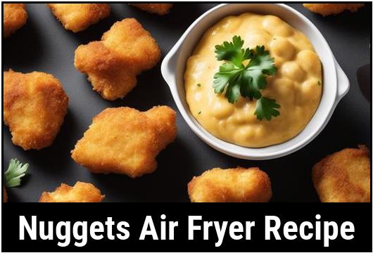 nuggets air fryer recipe