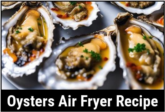 oysters air fryer recipe
