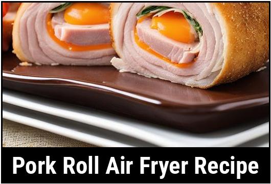 pork roll air fryer recipe