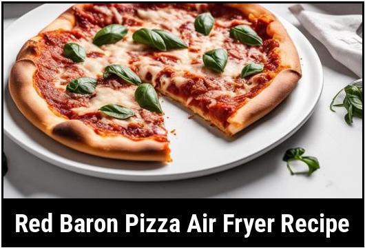 red baron pizza air fryer recipe