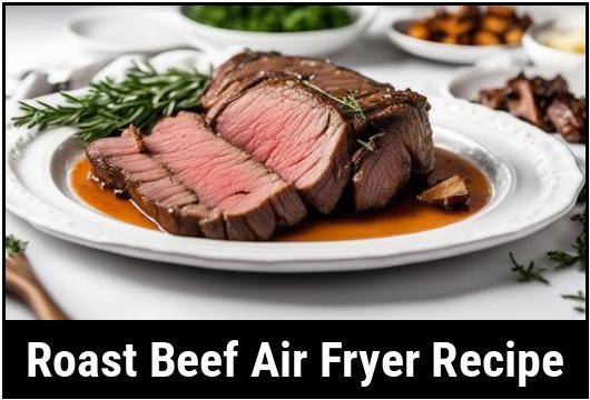 roast beef air fryer recipe