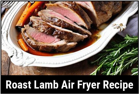 roast lamb air fryer recipe