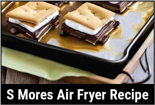 s mores air fryer recipe