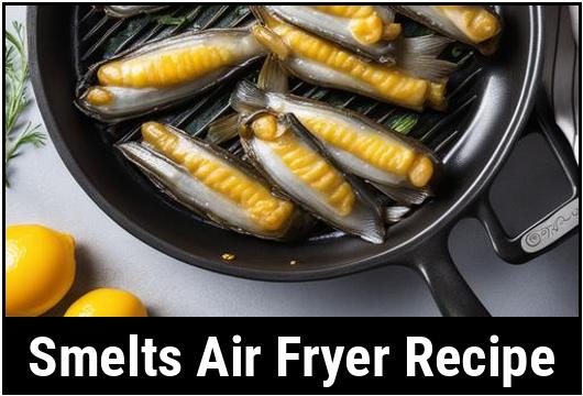 smelts air fryer recipe