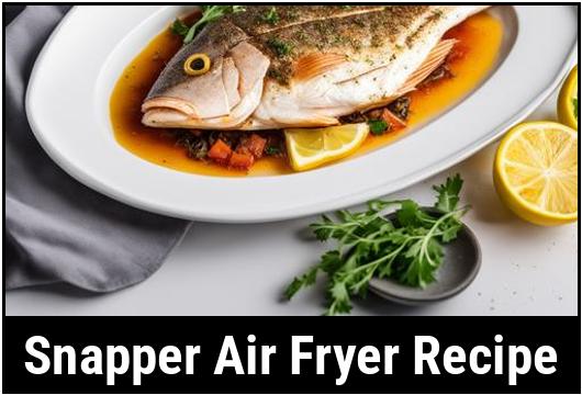 snapper air fryer recipe