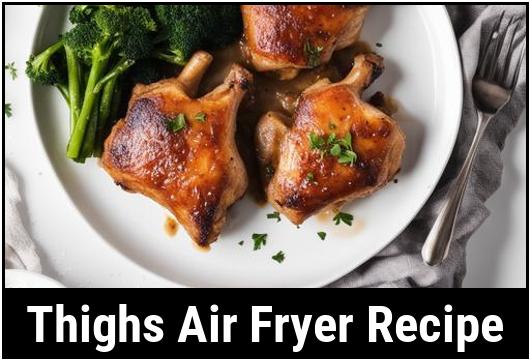 thighs air fryer recipe