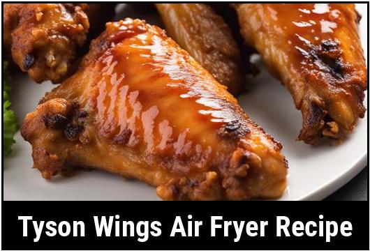 tyson wings air fryer recipe