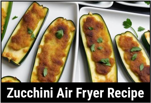 zucchini air fryer recipe